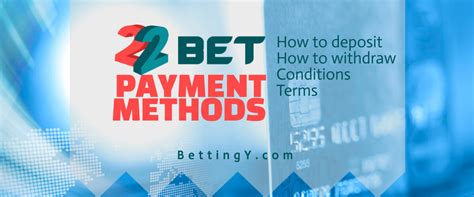 22bet payment methods